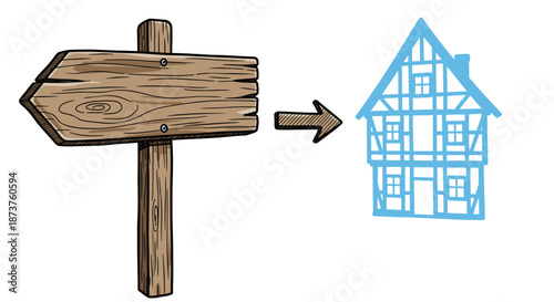 A rustic wooden signpost with an arrow points towards a charming blue outline of a traditional half-timbered house, symbolizing direction and destination.