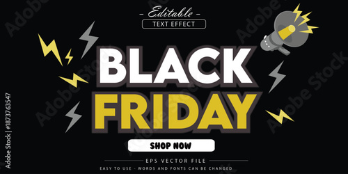 Editable text effect on black friday text.