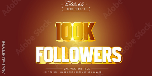 Editable text effect on elegant 100k followers.