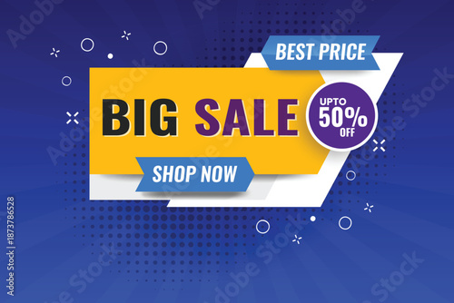 Vector Big sale banner with a blue background and a yellow banner, colourful sales web sale banner best offer poster design template