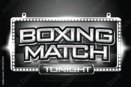 Boxing Match Tonight 3D Silver Metallic Text Effect with Marquee Frame