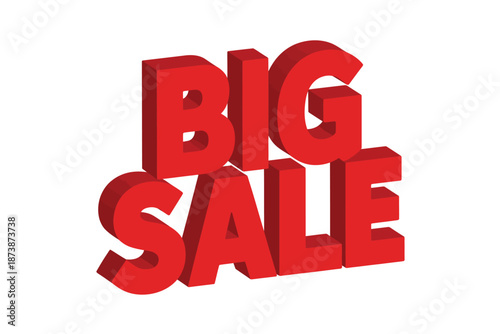 A big sale sign with red 3D letters on a white background