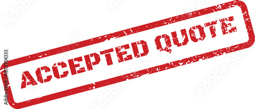 A grunge textured red rubber stamp mark indicating an accepted quote for business proposal approval