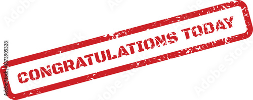 A weathered diagonal stamp symbol states Congratulations Today for acknowledging a current event