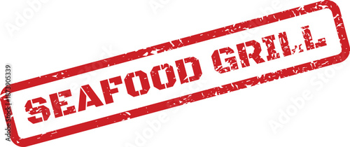 Aged red rubber stamp design with bold lettering seafood grill inside a rectangular textured border concept