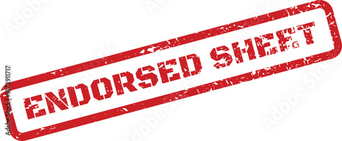 Grungy red stamp with Endorsed Sheet text for formally verifying a document page or data record