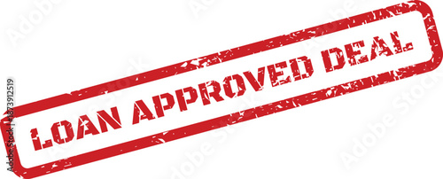 Rectangular grunge rubber stamp confirming loan approved deal for finalized business transactions