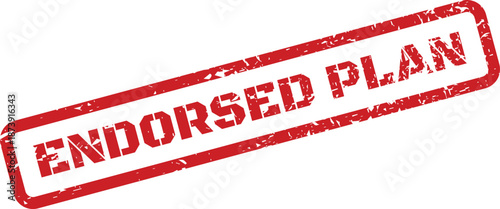 Red rectangular endorsed plan stamp mark with grunge effect for signaling strategy approval
