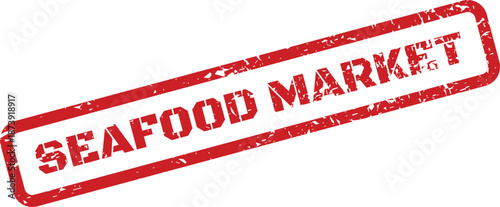 Textured red rubber stamp graphic displaying SEAFOOD MARKET text for store fronts and advertisements