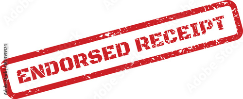 Textured red stamp symbol with text endorsed receipt for financial transaction approval