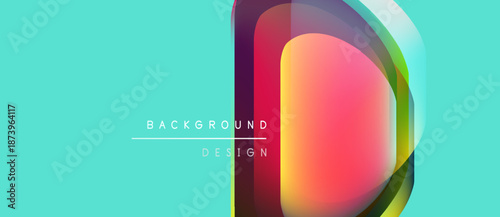 Abstract vibrant design features rounded shapes, turquoise backdrop. Text reads background design. Modern, colorful composition.