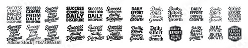 Motivational typography: success comes from daily discipline