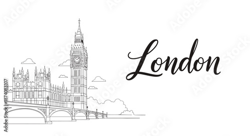 Elegant black and white line art illustration of the London skyline featuring Big Ben with beautiful calligraphy typography.