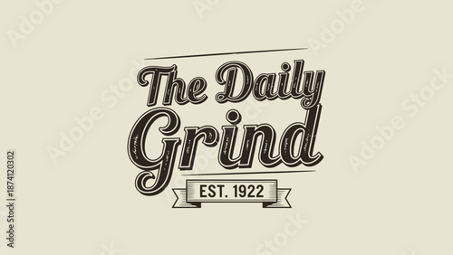 Vintage style logo design for The Daily Grind coffee established in 1922.