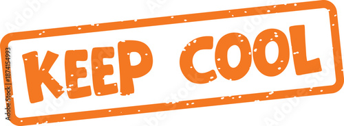 Orange keep cool sign with white background
