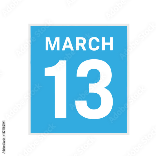 Prominent blue calendar icon displaying March 13th, representing a specific date for scheduling and reminders