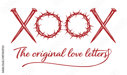 XOOX Christian Nails And Crown Of Thorns Original Love Letters Typography