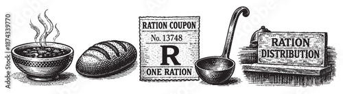 Vintage black and white illustration depicting the scarcity of war, featuring a bowl of steaming soup, a loaf of bread, a ration coupon, and a ladle with a ration distribution sign.