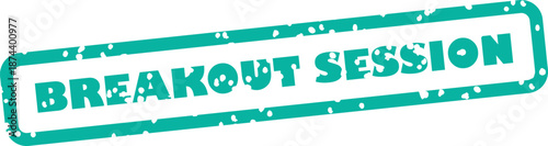 Grungy teal breakout session rubber stamp