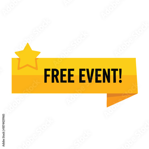 Vibrant yellow banner proclaiming free event with star graphic for promotional purposes
