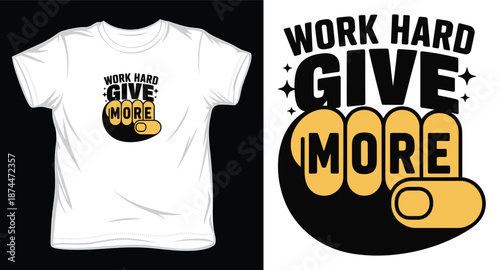 Good things take time so be patient your hard work and dedication will pay off, t-shirt design