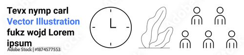 Time management, teamwork, nature , scheduling, digital platforms, team collaboration. Minimalist clock, abstract plant group of people icons. Time management and teamwork concepts