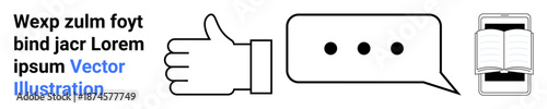 Communication, feedback, education, user engagement, digital media, discussions. Black and white icons of a thumbs up, speech bubble and open book. Communication and feedback concept ion