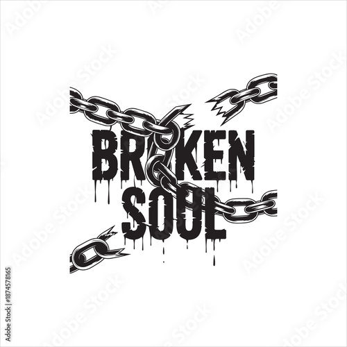 Broken soul text with dripping effect and broken chains around it black and white