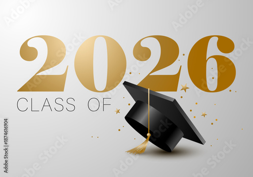 Class of the year 2026 with graduation cap. Education academic cap. Template for graduation design, high school or college congratulation graduate, yearbook. Congratulations graduates banner concept