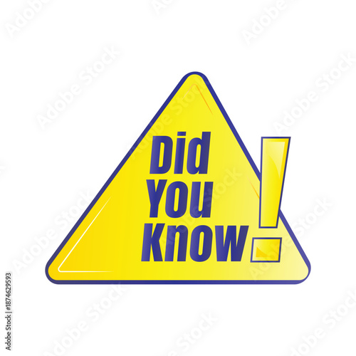 Did you know fun fact question icon illustration design, Have you heard yet sign illustration template, Do you know explanation and education sign