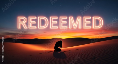 Redeemed Woman Kneeling in Desert at Sunset