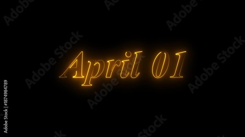 Glowing neon 01 april date text animation on black background. Flickering Neon April 01 Calendar Date Animation.