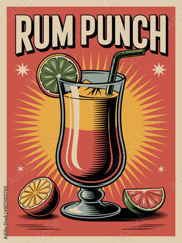 Retro-style Rum Punch cocktail poster featuring a tall glass with fruit garnish, warm red and yellow tones, bold vintage fonts, and flat vector shading.