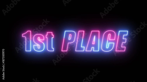 Glowing Neon Winner Text With 1st Place, Neon First Place