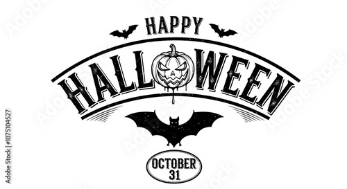 Classic distressed Halloween emblem with arched 'Happy Halloween' text, a festive pumpkin, and flying bat, perfect for spooky holiday celebrations for October 31st