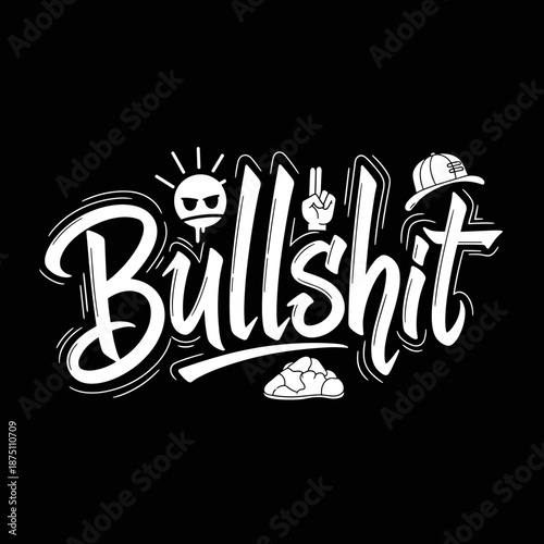 Bullshit text with creative typography and graphic elements.