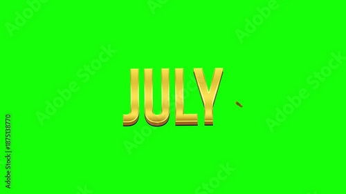 July Gold Text Animation Green Screen