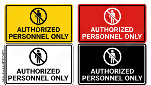 Authorized Personnel Only Construction Safety Sign - Flat Vector