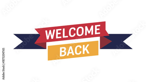 A colorful welcome back banner on a white background