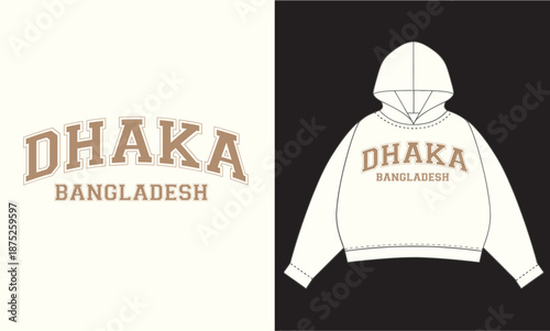 Dhaka Bangladesh retro college lettering hoodie vector design