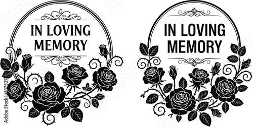 Circular In Loving Memory frame decorated with detailed rose flowers and thorny vines