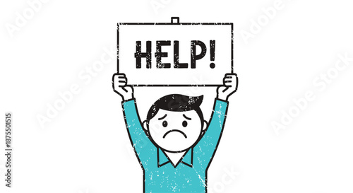 Sad and desperate man with a worried expression holding up a sign with the word 'HELP!' written on it, seeking assistance.