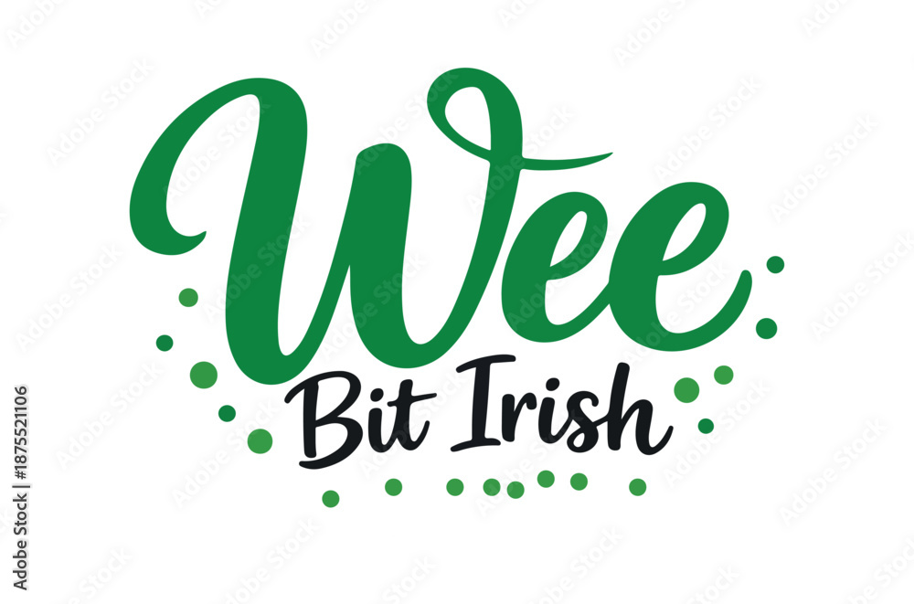 Fototapeta premium Basic RGBStunning Wee Bit Irish logo with green and black text