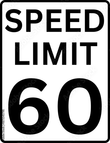 Speed limit 60 mph traffic sign