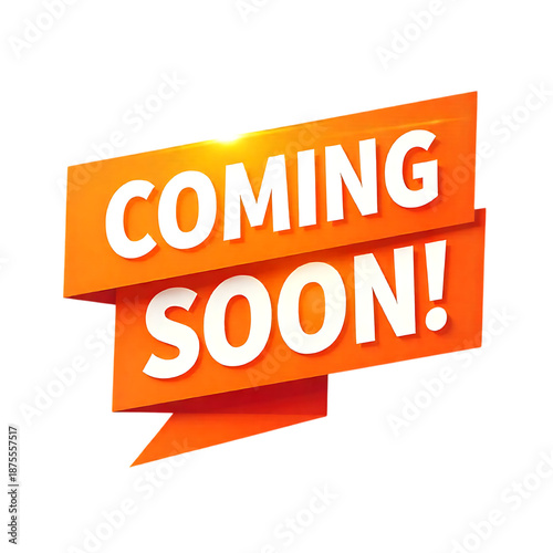 Coming soon orange promotional banner