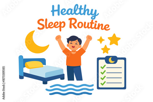 Healthy sleep routine for children: energized young boy with bed and checklist