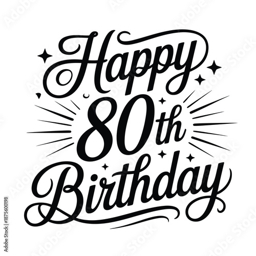 happy 80th birthday celebration text with sparkles