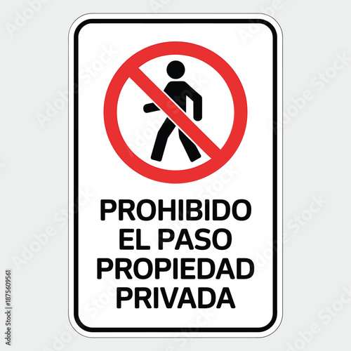 Private property no entry sign with spanish text