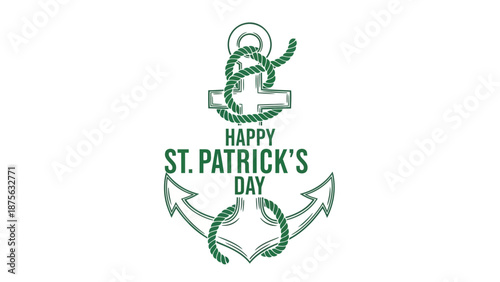 Green st patrick's day anchor graphic with happy st patrick's day text on white background