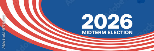 2026 Midterm Election Banner Design with Red and Blue